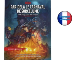 Dungeons & Dragons Par-delà le Carnaval de